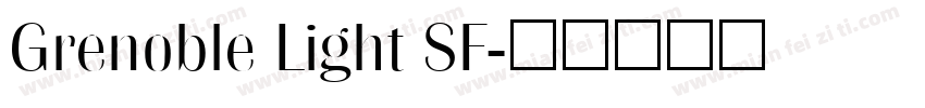 Grenoble Light SF字体转换